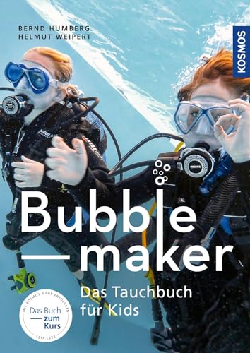 Bubblemaker: Das Tauchbuch für Kids, Tauchen lernen für Kinder